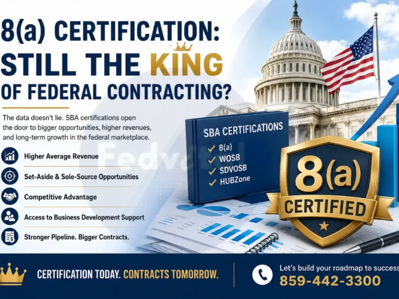 8(a) Certification infographic highlighting higher federal contracting revenue and SBA certification advantages.